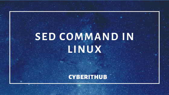 60 Popular Examples of SED Command in Linux Part - 1 2