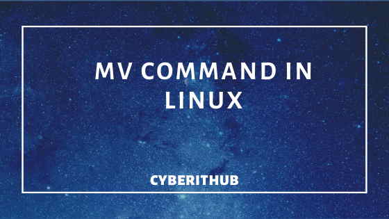 Top 15 Most Important mv command in Linux 1
