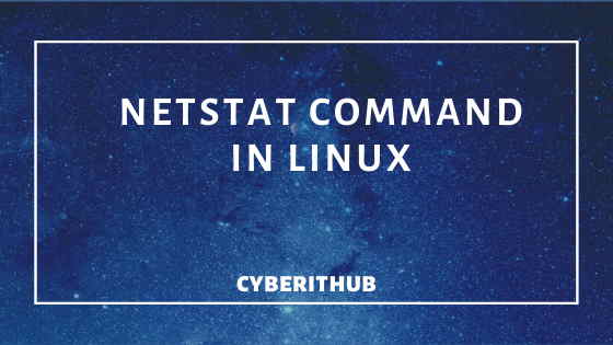 How to Install and Use netstat command in Linux(v2.10) with Best Examples 1