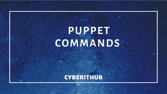 Top 10 Puppet Commands in Linux with Examples 1