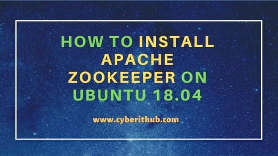 How to Install Apache Zookeeper On Ubuntu 18.04 23
