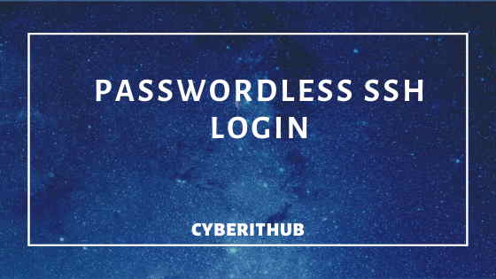 Passwordless ssh login using ssh keygen in 6 Easy steps 1