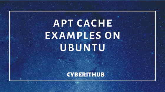 14 Useful APT CACHE Examples on Ubuntu 18.04 1