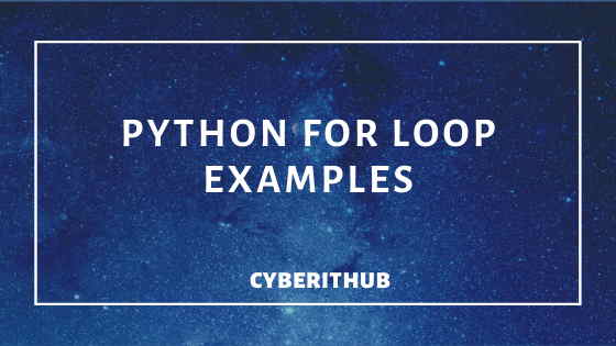 12 Best Python For Loop Examples 1