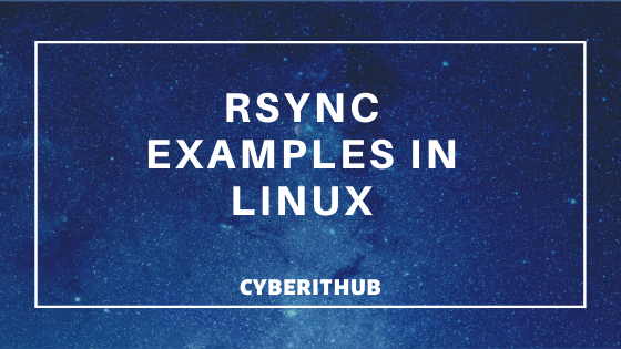 26 Popular Rsync Examples for Linux Professionals 1