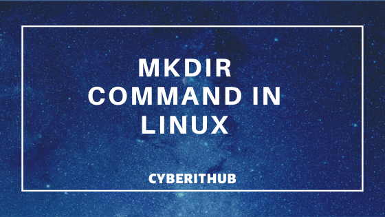 8 Most Popular mkdir command in Linux with Examples 1
