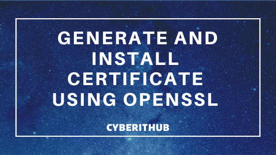 Openssl Tutorial: Generate and Install Certificate on Apache Server in 8 Easy Steps 54