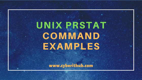 13 Popular Unix prstat command examples (Solaris 10/11) for Beginners 1