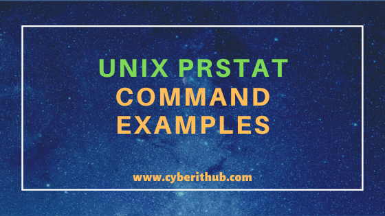 13 Popular Unix prstat command examples (Solaris 10/11) for Beginners 2