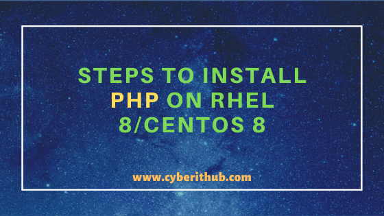 7 Easy Steps to Install PHP on RHEL 8/CentOS 8 17