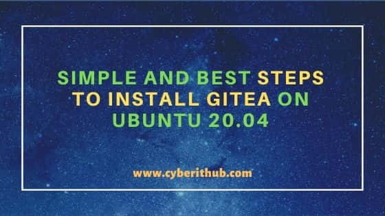 10 Simple and Best Steps to Install Gitea on Ubuntu 20.04 13