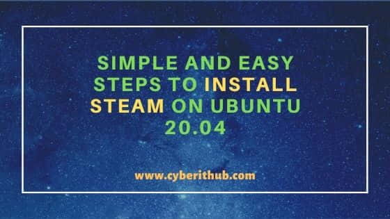 5 Simple and Easy Steps to Install Steam on Ubuntu 20.04 17