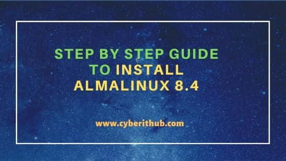 Step by Step Guide to Install AlmaLinux 8.4 2