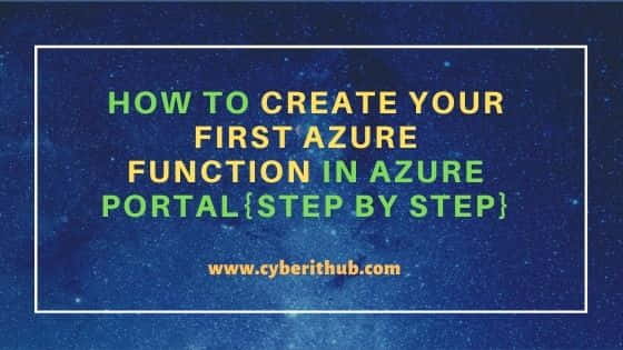 How to Create Your First Azure Function in Azure Portal{Step by Step} 1