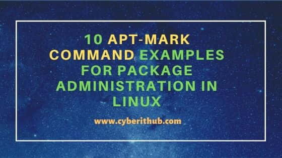 10 apt-mark command examples for Package administration in Linux 1