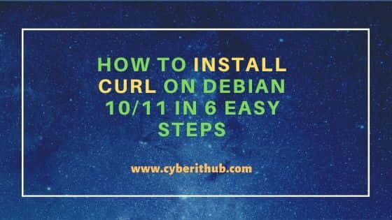 How to Install curl on Debian 10/11 in 6 Easy Steps 4