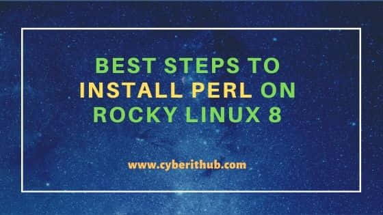Best Steps to Install Perl on Rocky Linux 8 1
