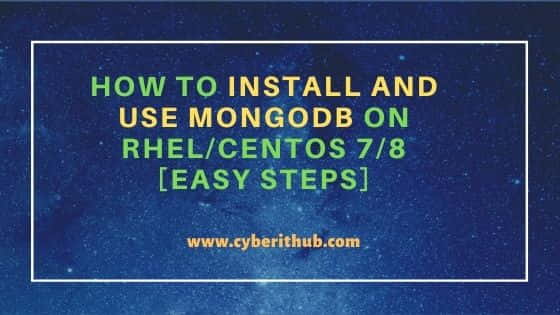 How to Install and Use MongoDB on RHEL/CentOS 7/8 [Easy Steps] 14