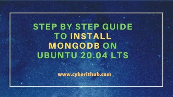 Step by Step Guide to Install MongoDB on Ubuntu 20.04 LTS 1