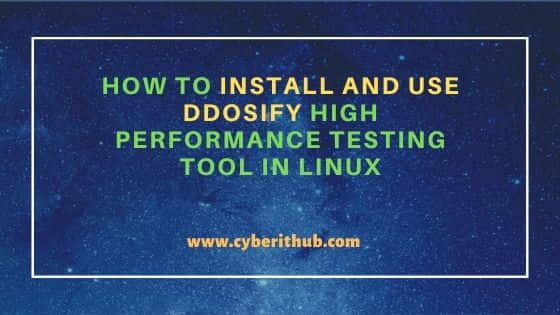 How to Install and Use Ddosify High Performance Testing Tool in Linux 1