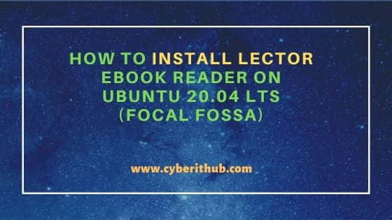 How to Install Lector ebook Reader on Ubuntu 20.04 LTS (Focal Fossa) 1