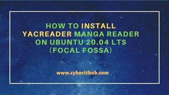 How to Install YACReader Manga Reader on Ubuntu 20.04 LTS (Focal Fossa) 1