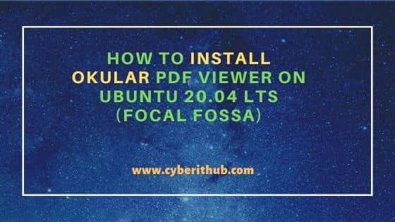 How to Install Okular PDF Viewer on Ubuntu 20.04 LTS (Focal Fossa) 1