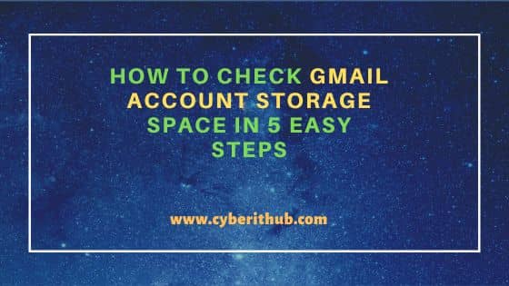 How to Check Gmail Account Storage Space in 5 Easy Steps 1