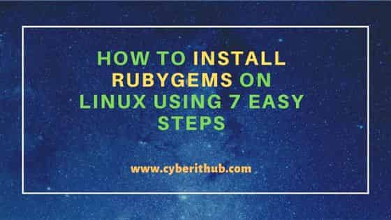 How to Install RubyGems on Linux Using 7 Easy Steps