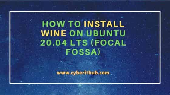 How to Install Wine on Ubuntu 20.04 LTS (Focal Fossa)