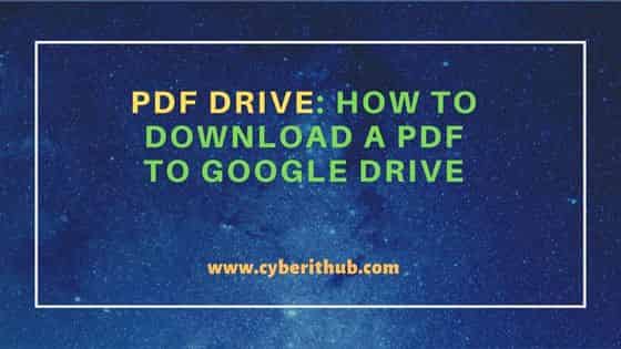 PDF Drive: How to Download a PDF to Google Drive 1