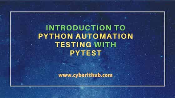 Introduction to Python Automation Testing with Pytest 42