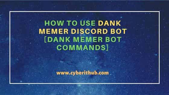 How to Use Dank Memer Discord Bot [Dank Memer Bot Commands] 141