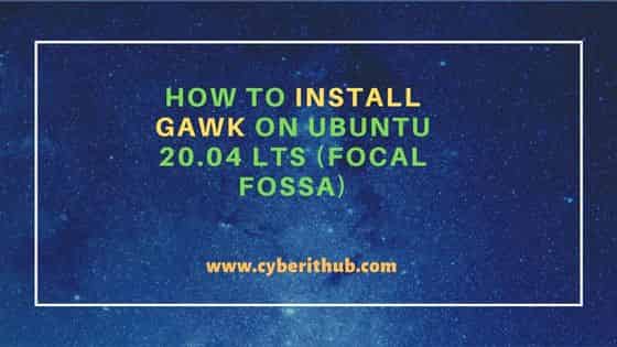 How to Install Gawk on Ubuntu 20.04 LTS (Focal Fossa) 16