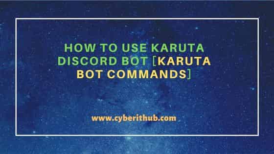 How to Use Karuta Discord Bot [Karuta Bot Commands] 1