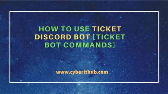 How to Use Ticket Discord Bot [Ticket Bot Commands] 200