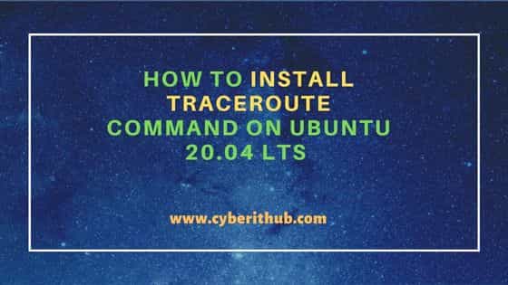 How to Install traceroute command on Ubuntu 20.04 LTS 1