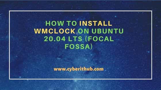 How to Install wmclock on Ubuntu 20.04 LTS (Focal Fossa) 1