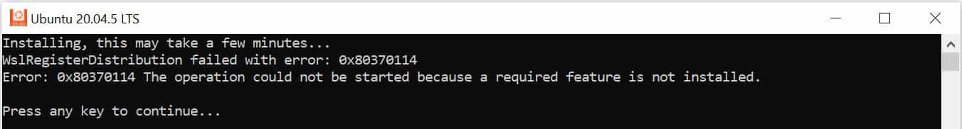 Solved "WslRegisterDistribution failed with error: 0x80370114" 1