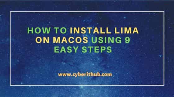 How to Install Lima on macOS Using 9 Easy Steps 2