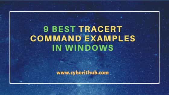 9 Best tracert command examples in Windows 50