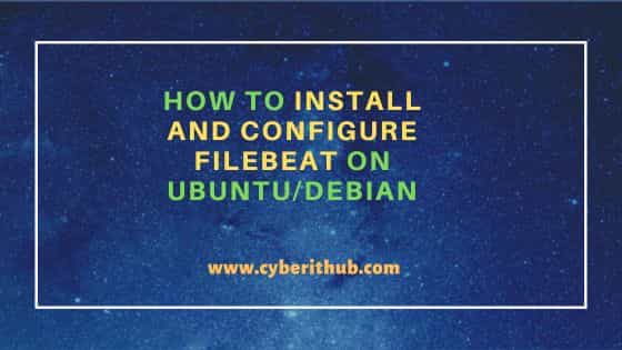 How to Install and Configure Filebeat on Ubuntu/Debian 1