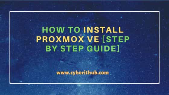 How to Install Proxmox VE [Step by Step Guide] 1