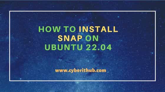 How to Install Snap on Ubuntu 22.04 1