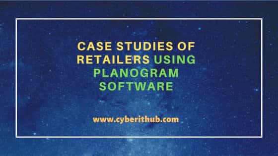 Case Studies of Retailers Using Planogram Software