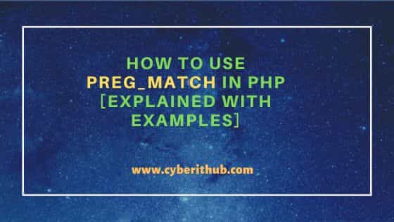 How to use preg_match in PHP [Explained with examples] 1