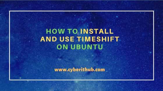 How to Install and Use TimeShift on Ubuntu 1