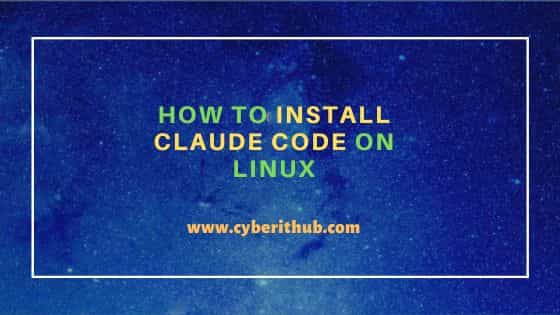 How to Install Claude Code on Linux 1